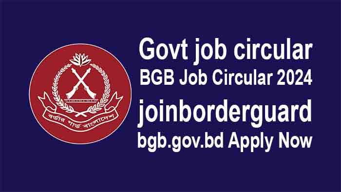 Govt-Job-Circular-BGB-Job-Circular-2024-–-joinborderguard.bgb_.gov_.bd-Apply